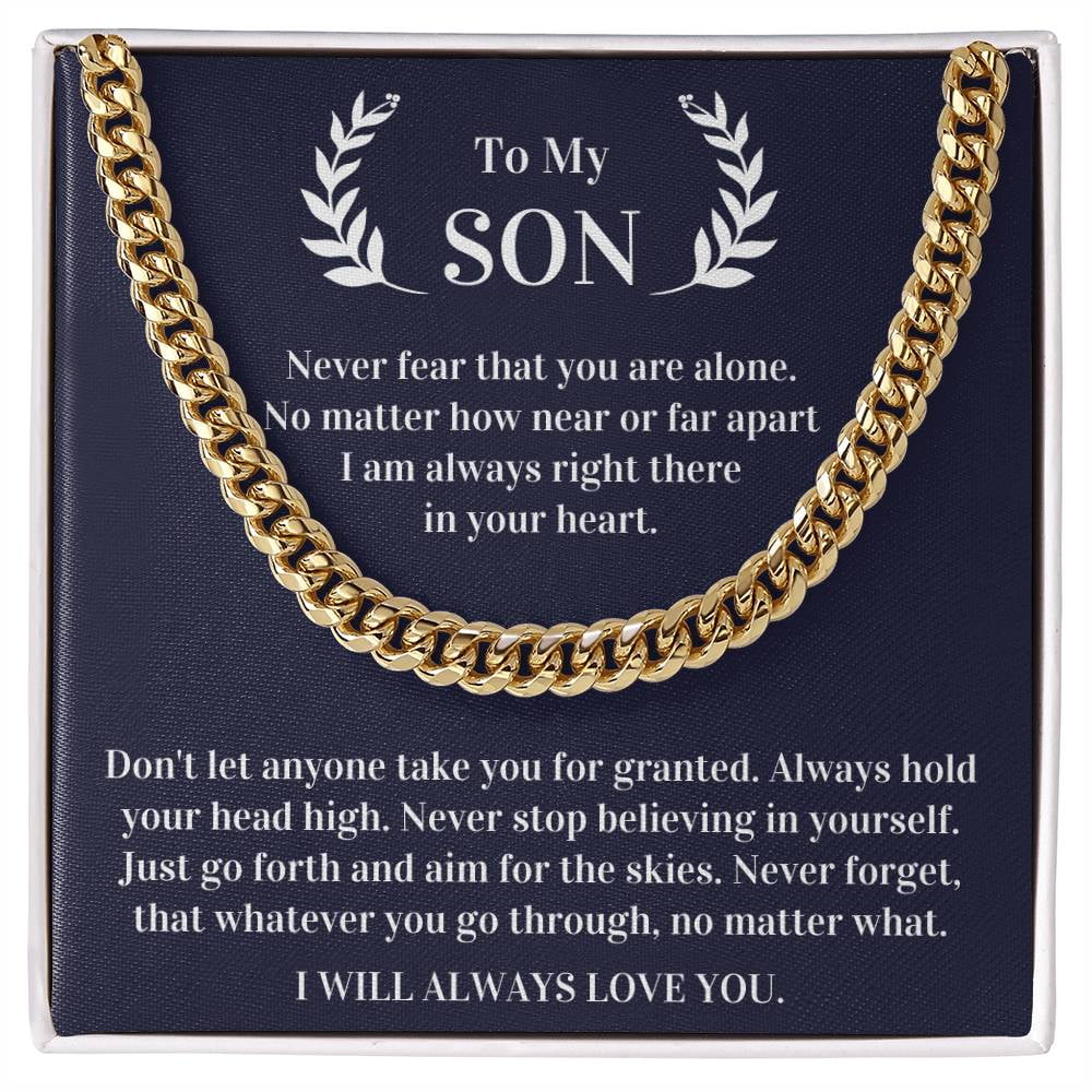 Gift for Son - Never fear that you are alone, I am always right there ...