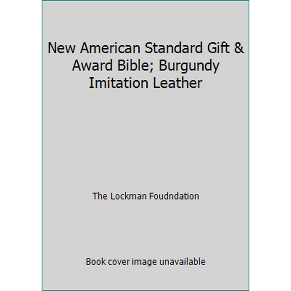 Pre-Owned New American Standard Gift & Award Bible; Burgundy Imitation Leather (Hardcover) 1885217706 9781885217707