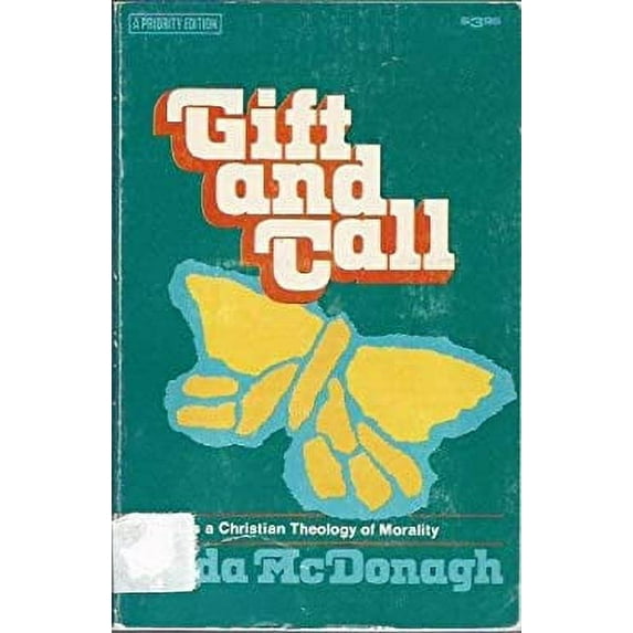 Pre-Owned Gift and Call : Towards a Christian Theology of Morality 9780870290480 Used