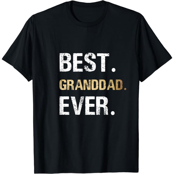 Gift from Granddaughter Grandson Best Granddad Ever T-Shirt