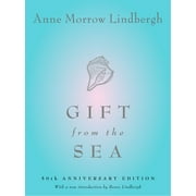 ANNE MORROW LINDBERGH Gift from the Sea: 50th Anniversary Edition (Hardcover)
