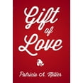 thumbnail image 1 of Gift of Love (Hardcover), 1 of 1