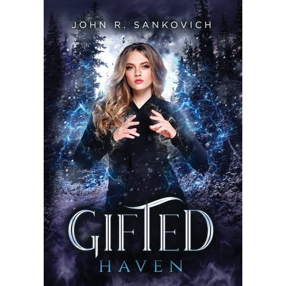 Gifted Gifted Haven: (Gifted Series Book 4), (Hardcover)