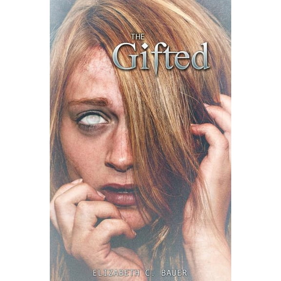 Gifted: The Gifted (Series #1) (Paperback)
