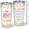 thumbnail image 1 of Gifts for 100 Year Old Woman, 100th Birthday Gifts for Women, 100th & Fabulous Birthday Gifts for Women, 100th Birthday Gifts for Grandma or Mother in Law Tumbler With Lid and Straw 20oz 1pc, 1 of 6