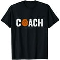 Gifts Basketball Coaches Appreciation Basketball Coach TShirt