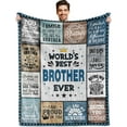 thumbnail image 1 of Gifts for Brother Adult, Birthday Gifts for Brother from Brother Sister, Gifts for My Brother, Brother GIFS for Fathers Day Christmas, Brother Blanket 60X50”, 1 of 5