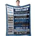 thumbnail image 1 of Gifts for Brother, Brother Gifts from Sister, Brother Gifts, Brother Blanket, Big Brother Gift, Brother Birthday Anniversary Christmas Graduation Gifts for Brothers from Brother Adult Blanket 60"x 80", 1 of 6