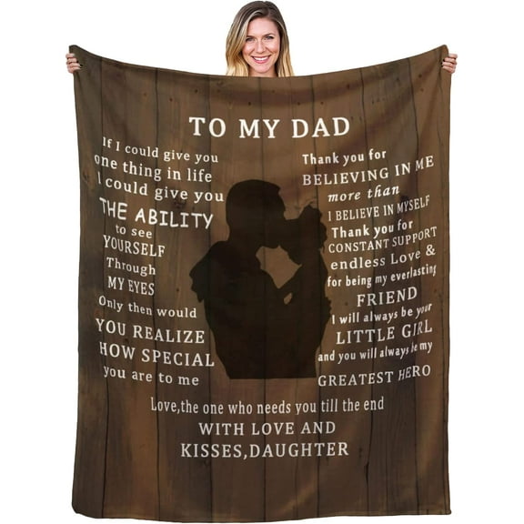 Gifts for Dad from Daughter to My Dad Blanket Best Gift for Fathers Day Birthday Christmas Valentines Day Bday Present Idea for Father Husband Men Him Healing Thoughts Throw Blanket 60''''x50''''