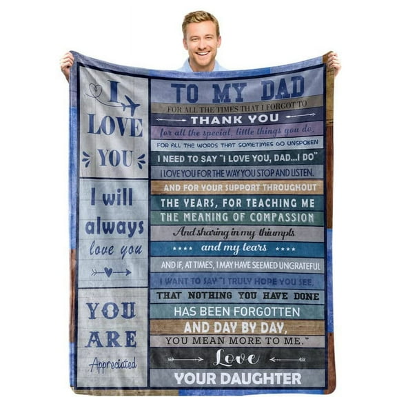 Gifts for Dad, Gifts for Fathers Day, Gifts for Dad Birthday Gift from Children Daughter, to My Dad Gifts, I Love You Dad Blanket, Soft Dad Throw Blanket for Thanksgiving Father's Day Gifts(50"x60")