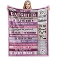 thumbnail image 1 of Gifts for Daughter, Daughter Gifts from Mom Dad, Birthday Gifts for Daughter, Unique Adult Daughter Gifts for Christmas Graduation Mothers Day, to My Daughter Gifts Blanket 60"X 50", 1 of 6