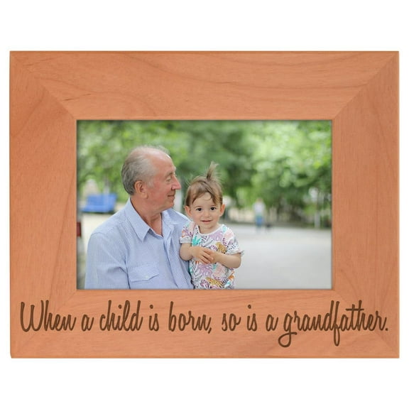 Gifts For All By Rachel Olevia Fathers Day Gift Child Born So is Grandfather Natural Wood Engraved 4x6 Landscape Picture Frame Wood
