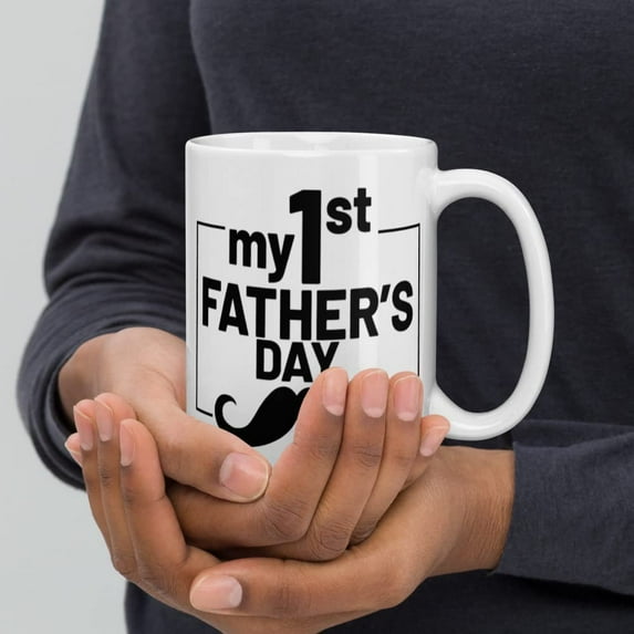 Gifts For Fathers Day, 1st Fathers Day Coffee Mug, First Time Dad Gifts Mug, New Dad Gifts Cup, Daddy Mug, Gifts For New Daddy, Father's Day Present.