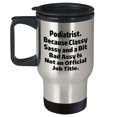 Gifts from Friends and Family to Podiatrists Unique Travel Mug with