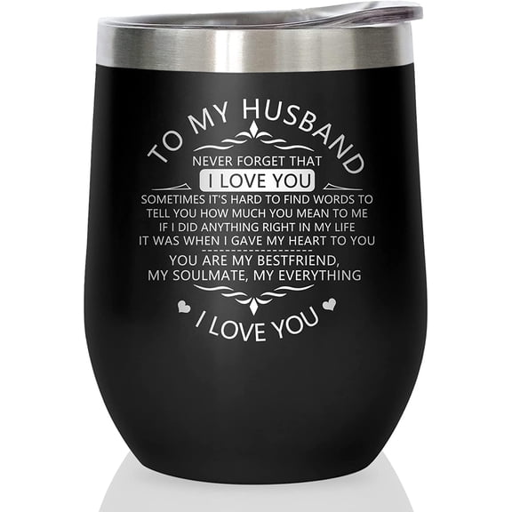 Gifts for Husband from Wife, To My Husband Wine Tumbler 12 oz, Romantic Birthday Gifts for Him Coffee Mug Cup, Husband Gifts for Anniversary Valentines Day Christmas Fathers Day Tumblers