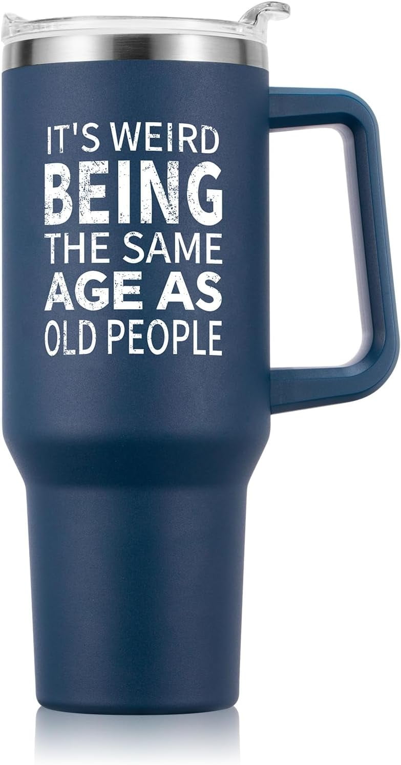 Gifts for Men, 40 oz Tumbler with Handle and Straw - It''s Weird Being The  Same Age As Old People Funny Gifts - Birthday Gifts for Him, Husband,  Grandpa, Dad, Father 
