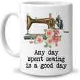 thumbnail image 1 of Gifts for Sewer Sewing Lover - Birthday Christmas - Any Day Spent Sewing Is A Good Day Floral Sewing Machine 11oz White Ceramic Coffee Tea Mug for Her Mom Men Women Daughter Girl Grandma, 1 of 7