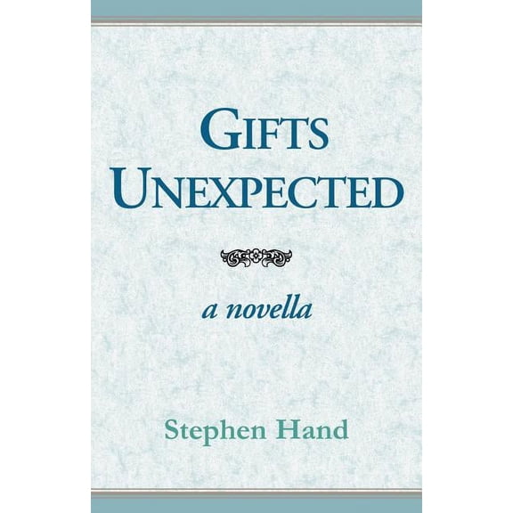 Gifts Unexpected