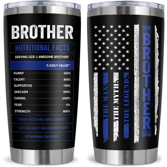 Gifts for Brother, Birthday Gift for Brother Tumbler 20Oz, Best Brothers Birthday Gift from Sister, Gifts for Adult Brothers