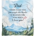thumbnail image 1 of Gifts for Dad, Birthday Gifts for Dad, Blanket to My Dad Gift from Daughter Son, Father''s Day, Soft Flannel Sofa Bed Throw Blanket 60 x 50 Inches, 1 of 1