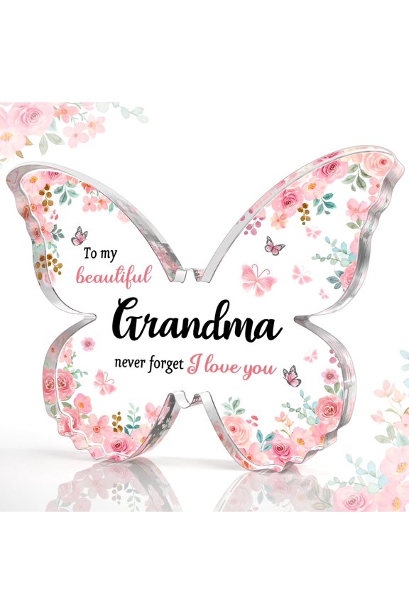 Gifts for Grandma, 5x3.8x0.5 Inch Butterfly-Shaped Acrylic Plaque Decor, Mothers Day Grandparent Day Birthday Christmas Gift for Grandma