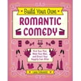 thumbnail image 1 of Gifts for Movie & TV Lovers: Build Your Own Romantic Comedy : Pick Your Plot, Meet Your Man, and Direct Your Happily Ever After (Hardcover), 1 of 1