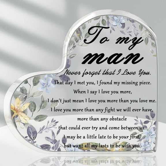 Gifts for My Man, Sentimental Mens Gifts for Valentines, Birthday Gift for Boyfriend Husband, Heart Acrylic Plaque Signs