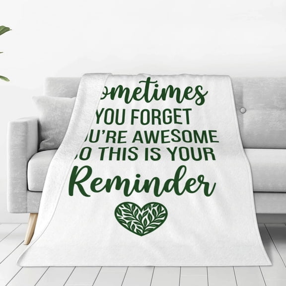Gifts for Women/Men Blanket,Appreciation Blanket Sometimes You Forget You are Awesome Inspirational Gifts for Men and Women 50x40