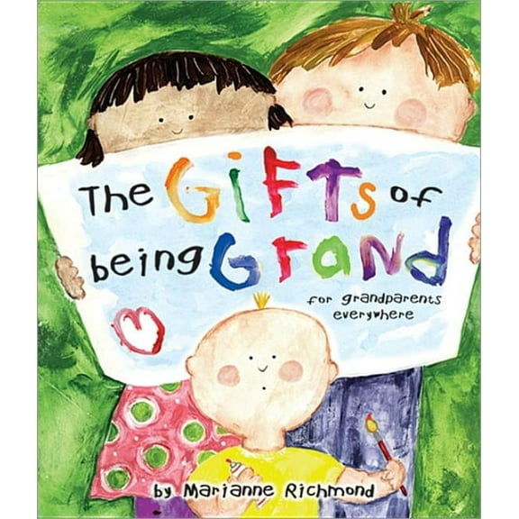 Gifts of Being Grand, The