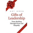 thumbnail image 1 of Gifts of Leadership: Team Building Through Empathy and Focus, 1 of 1