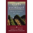 thumbnail image 1 of Pre-Owned Gifts of the Eucharist: Stories to Transform and Inspire (Paperback) 1594712034 9781594712036, 1 of 1