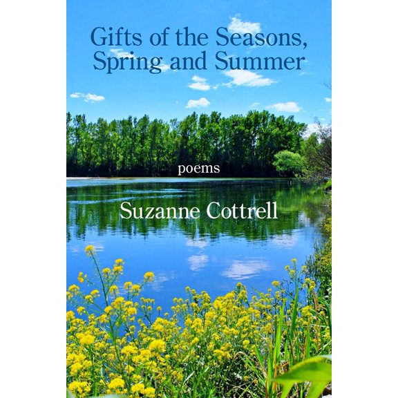 Gifts of the Seasons, Spring and Summer (Paperback)