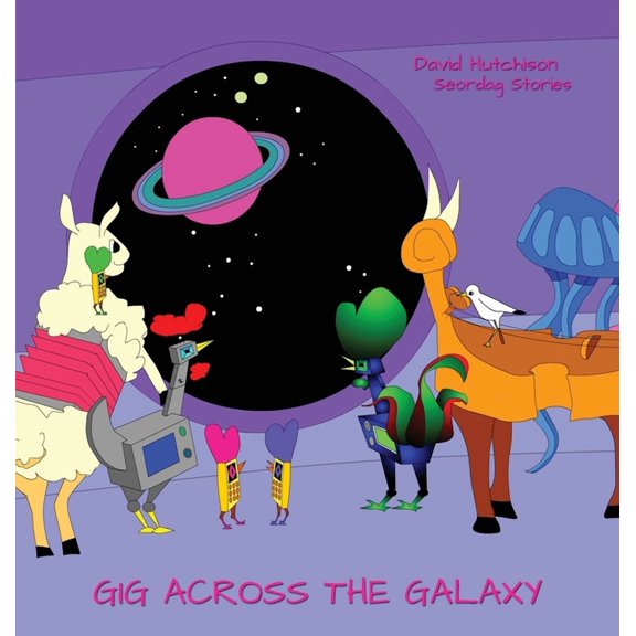 Gig Across The Galaxy, (Hardcover)