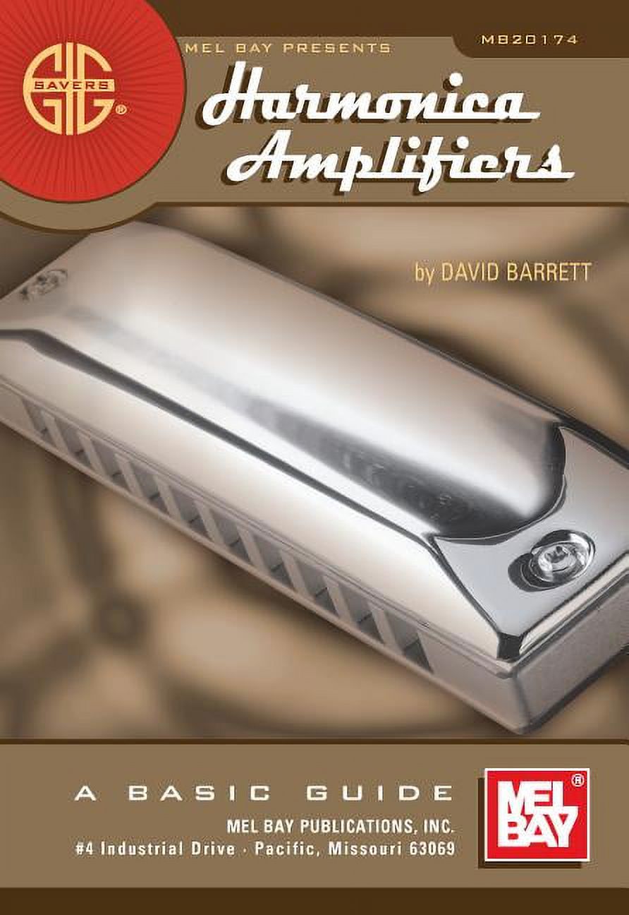 Gig Savers Harmonica Amplifiers A Basic Guide (Paperback)