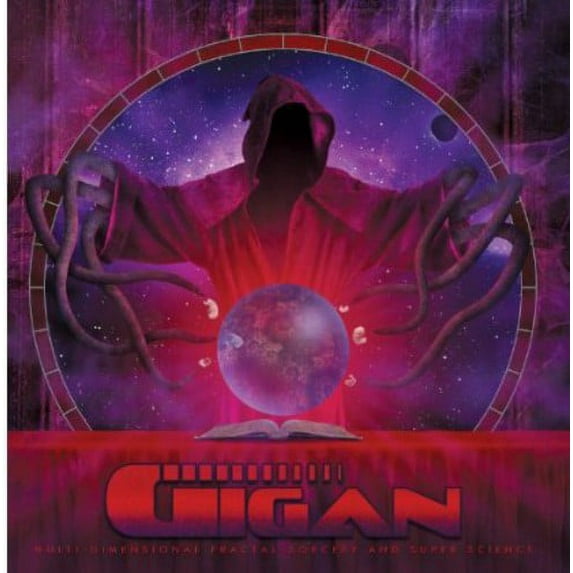 Gigan - Multi-Dimensional Fractal-Sorcery & Super Science - Music & Performance - CD