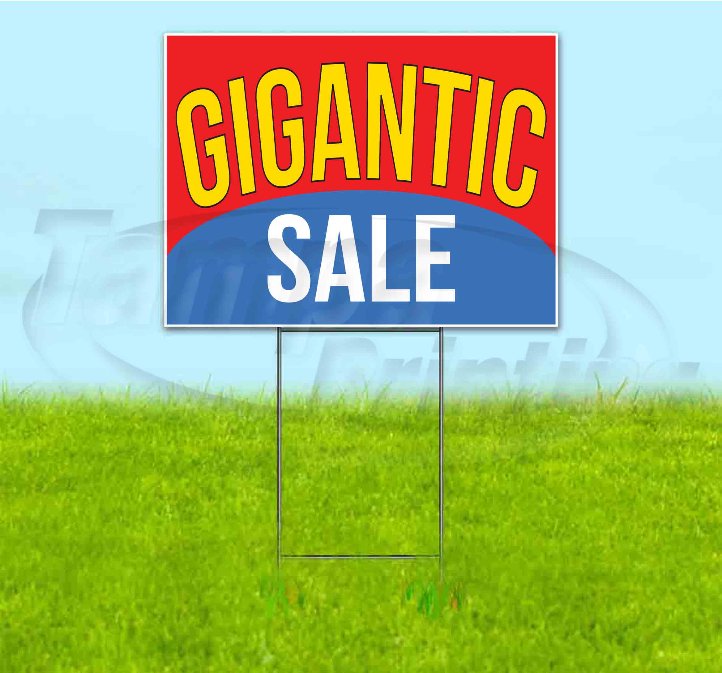 Gigantic Sale (18" x 24") Yard Sign, Includes Metal Step Stake