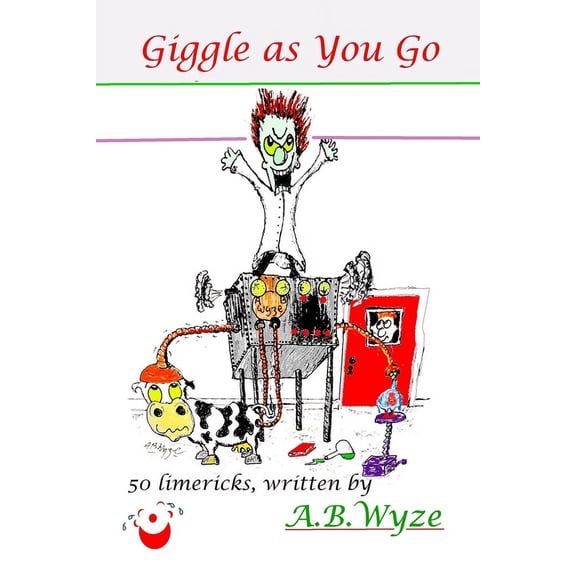 Giggle As You Go: Limericks For the Smallest Room, (Paperback)