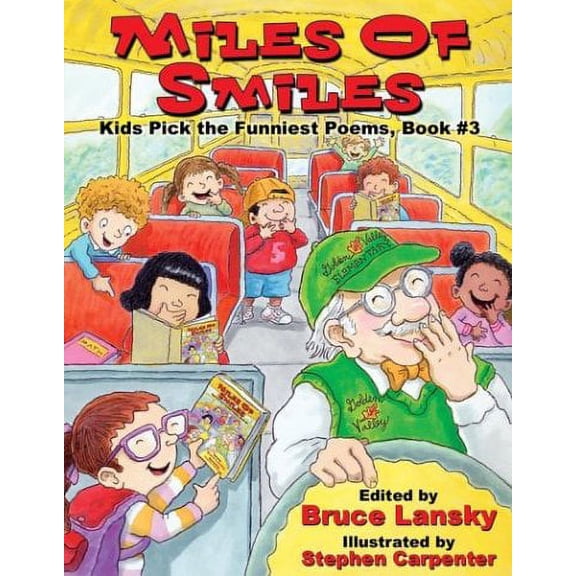 Pre-Owned Miles of Smiles: A Collection of Laugh-Out-Loud Poems (Paperback) 068903461X 9780689034619