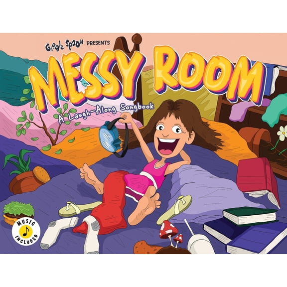 Giggle Spoon Presents Messy Room: A Laugh-Along Songbook, (Paperback)