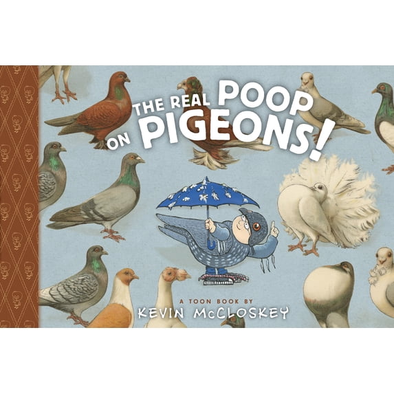 Pre-Owned The Real Poop on Pigeons!: Toon Level 1 (Hardcover) 1935179934 9781935179931