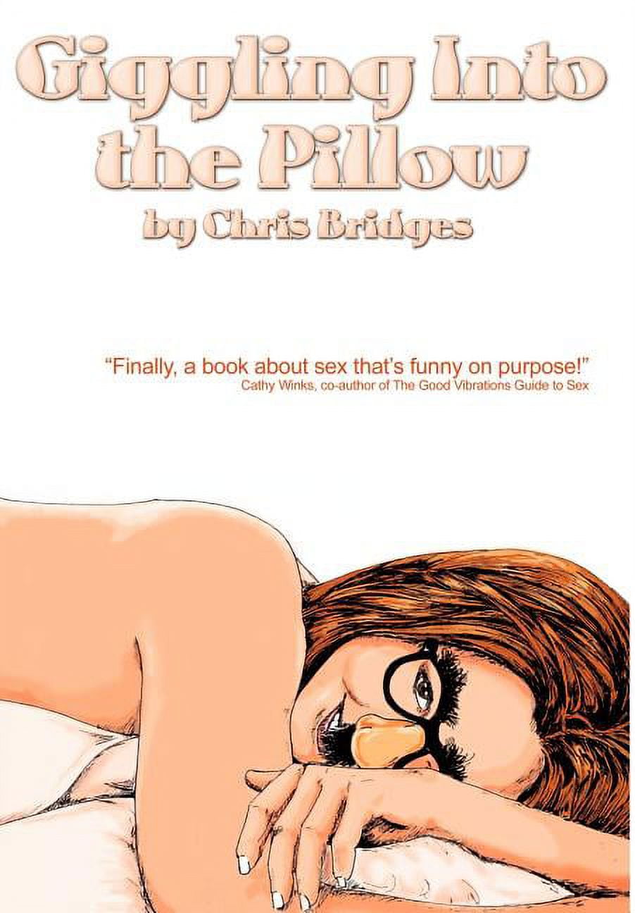 Giggling Into the Pillow (Hardcover) - Walmart.com Giggling Into the Pillow (Hardcover) - Walmart.com