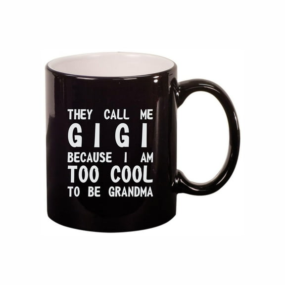 Gigi Coffee Mugs, Call me Gigi Too Cool for Grandpa 11oz Ceramic Coffee Cup Teacup with Handle, Funny Birthday Gifts