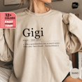 thumbnail image 1 of Gigi Definition Sweatshirt, Grandma Sweater, and Gigi Hoodie, Mothers Day Gift, Moms, Grandparents Gift, Trendy Top TSHIRT All Size S-5XL, 1 of 5