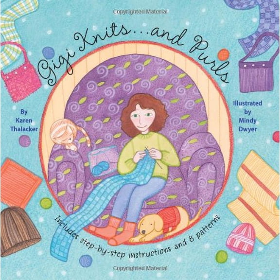 Pre-Owned Gigi Knits And Purls: Includes Step-by-step Instsructions and 8 Patterns (Hardcover) 1564778517 9781564778512