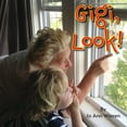 thumbnail image 1 of Gigi, Look!, (Paperback), 1 of 1