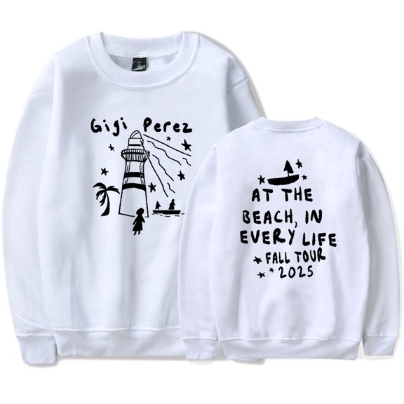 Gigi Perez At The Beach In Every Life Tour Crewneck Sweatshirt Long Sleeve Streetwear Unisex Pullovers