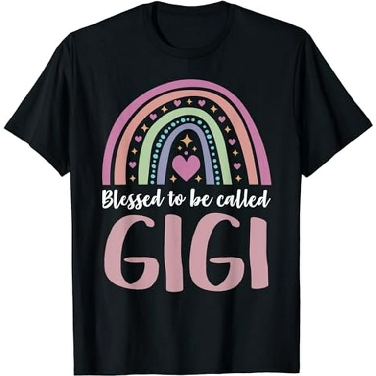 Blessed To Be Called Gigi Tshirt Blessed To Be Called Gigi Tshirt