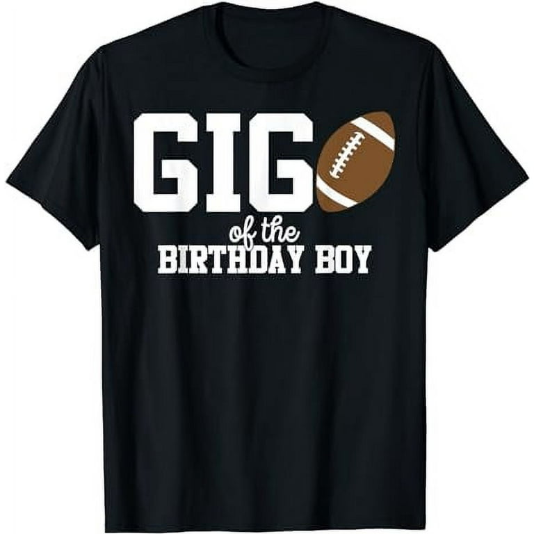 Gigi of the Birthday Boy Football Lover First Birthday Party T Shirt Walmart