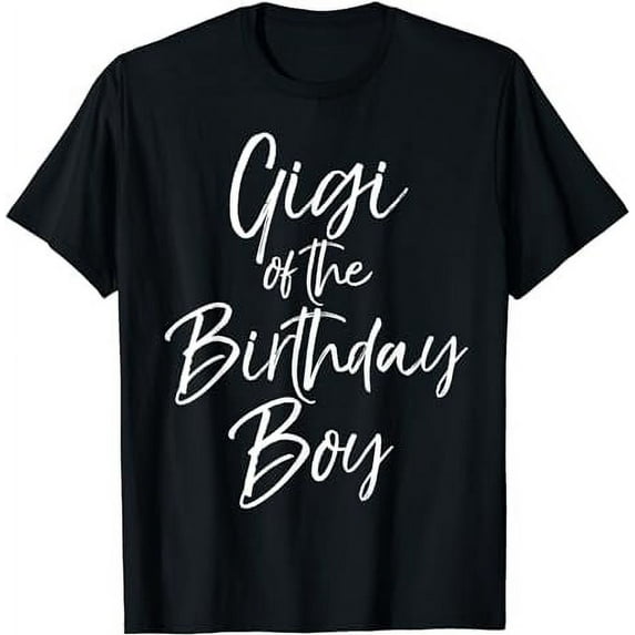 Gigi of the Birthday Boy Shirt for Women Grandmother Shirt T-Shirt
