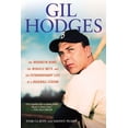thumbnail image 1 of Gil Hodges: The Brooklyn Bums, the Miracle Mets, and the Extraordinary Life of a Baseball Legend, (Paperback), 1 of 1